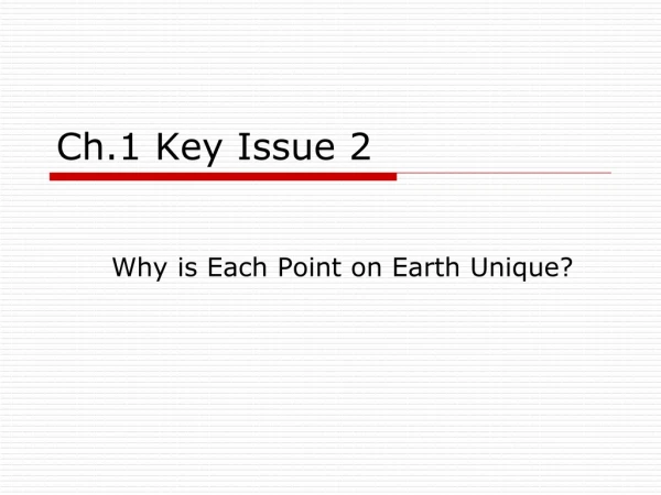 Ch.1 Key Issue 2