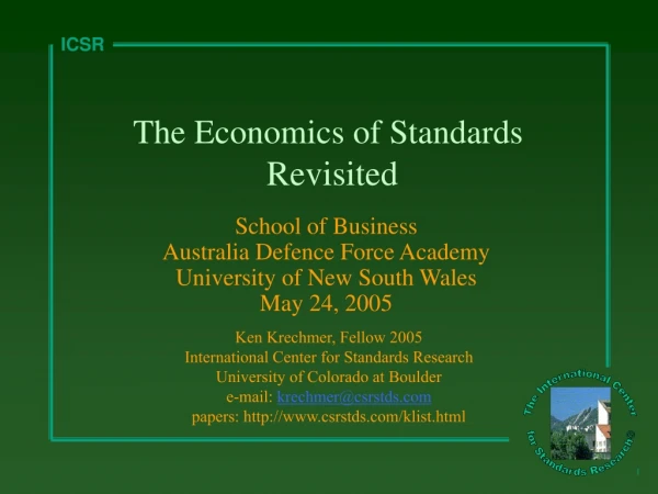 The Economics of Standards  Revisited