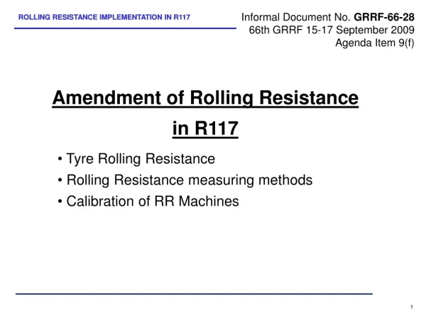 Amendment of Rolling Resistance in R117