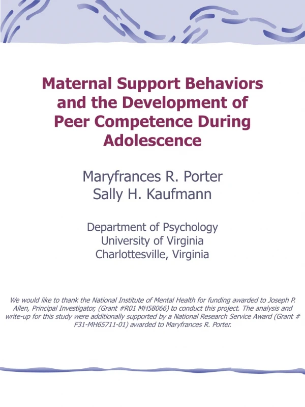 Maternal Support Behaviors  and the Development of Peer Competence During Adolescence