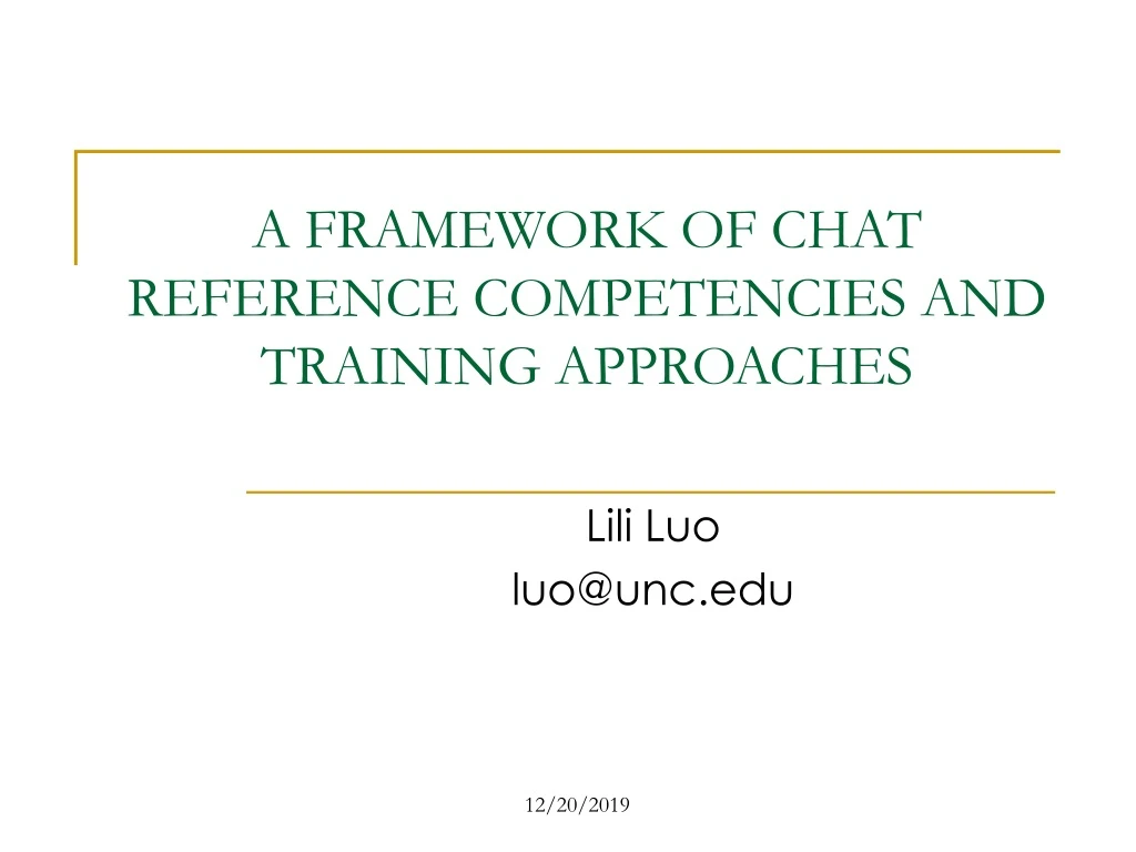 a framework of chat reference competencies and training approaches