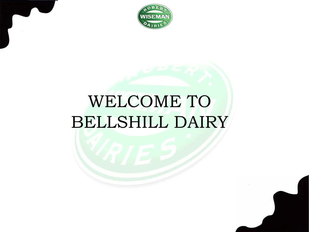 welcome to bellshill dairy