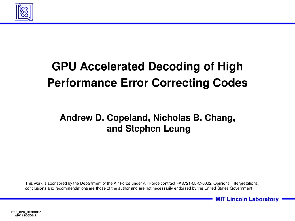 gpu accelerated decoding of high performance error correcting codes