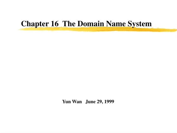Chapter 16  The Domain Name System