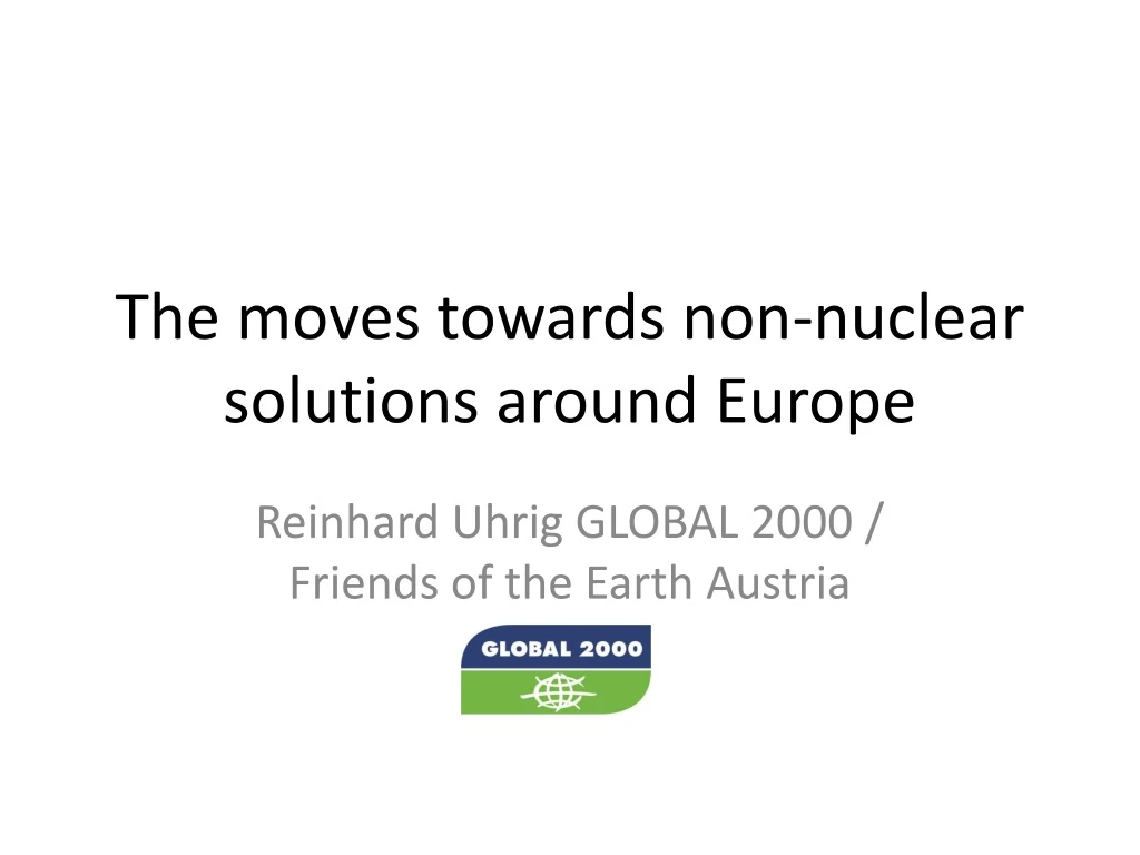 the moves towards non nuclear solutions around europe
