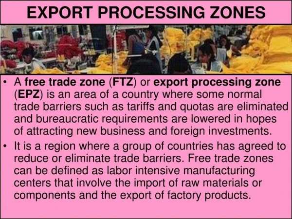 EXPORT PROCESSING ZONES