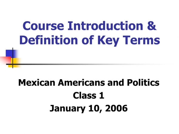 Course Introduction &amp;  Definition of Key Terms