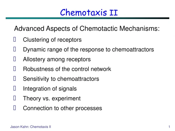 Chemotaxis  II
