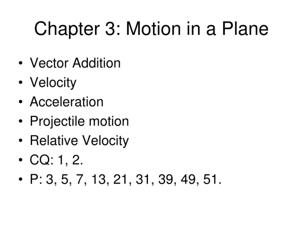 Chapter 3: Motion in a Plane