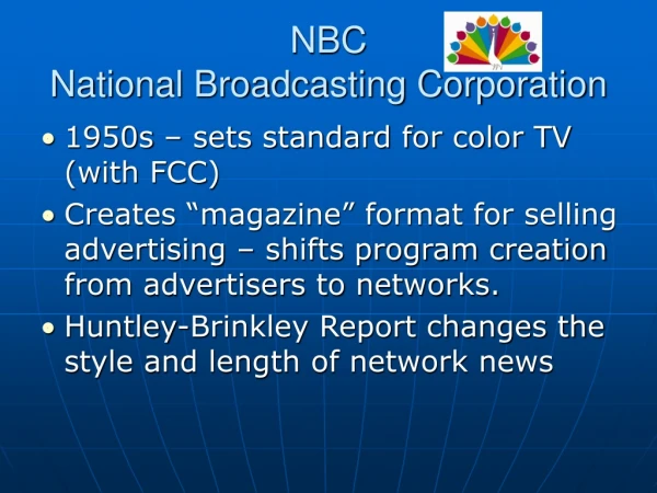 NBC National Broadcasting Corporation