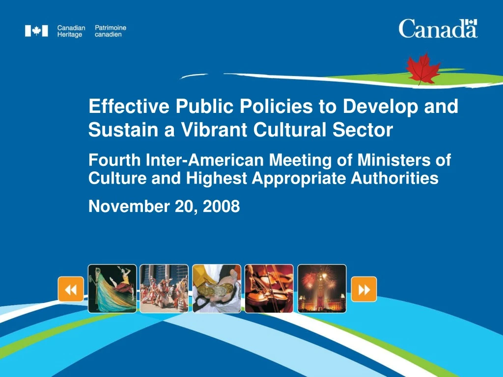 effective public policies to develop and sustain a vibrant cultural sector