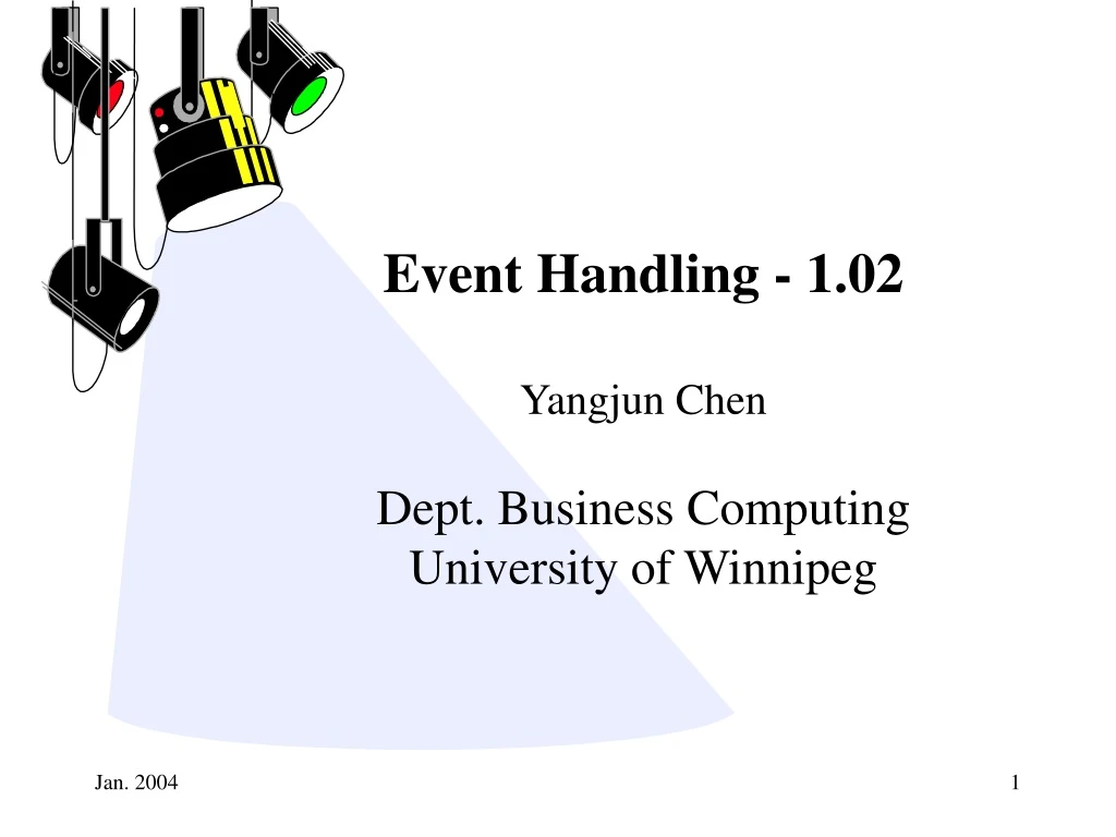event handling 1 02 yangjun chen dept business