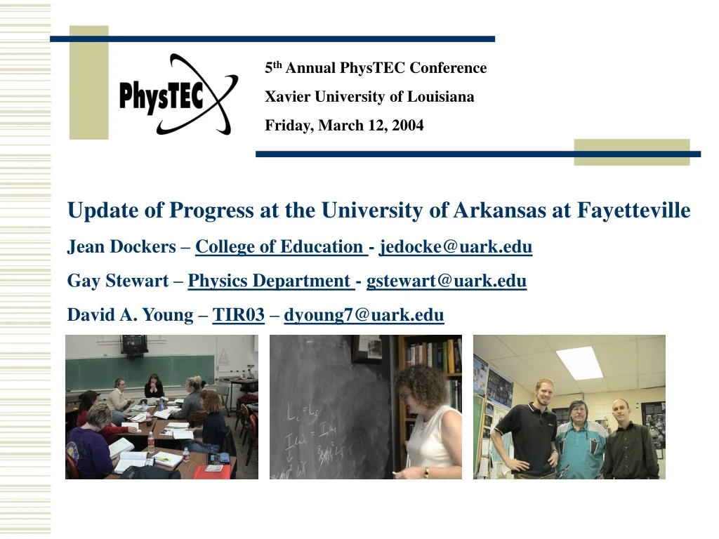 5 th annual phystec conference xavier university