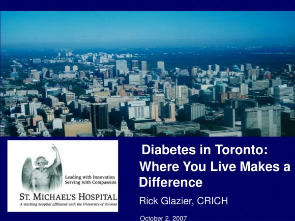 Diabetes in Toronto: 		      		        Where You Live Makes a         Difference