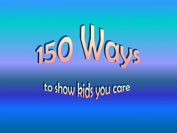 150 Ways