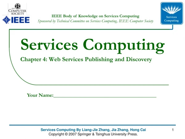Services Computing Chapter 4: Web Services Publishing and Discovery