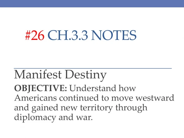 #26  Ch.3.3 Notes