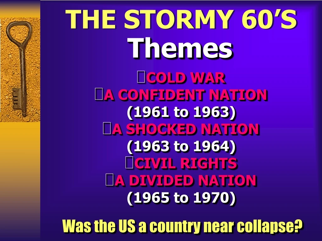 the stormy 60 s