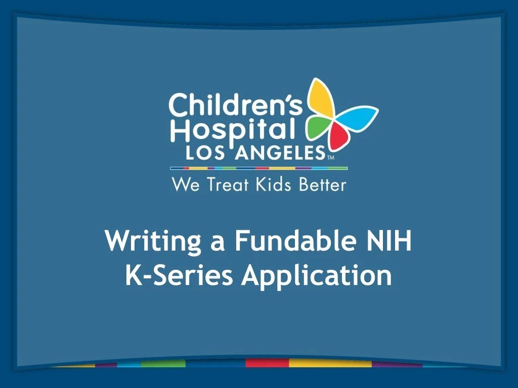 writing a fundable nih k series application