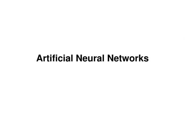 Artificial Neural Networks