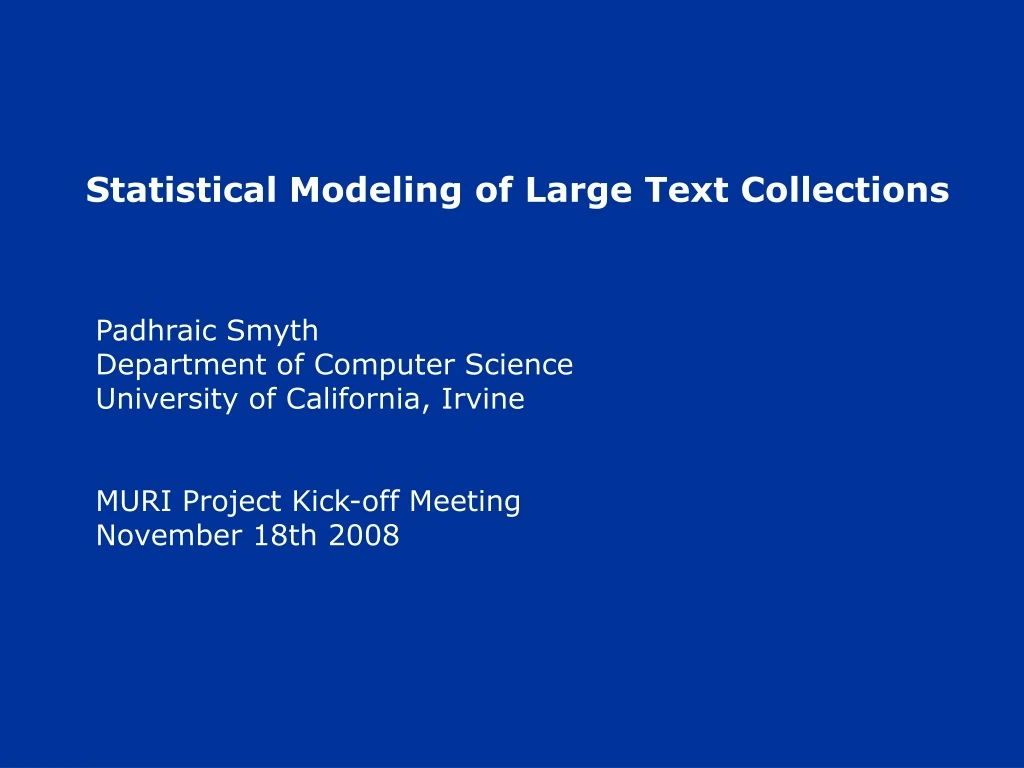 statistical modeling of large text collections