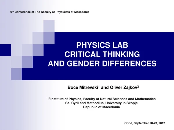 PHYSICS LAB CRITICAL THINKING AND GENDER DIFFERENCES