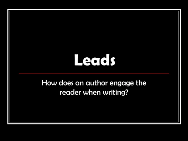 Leads