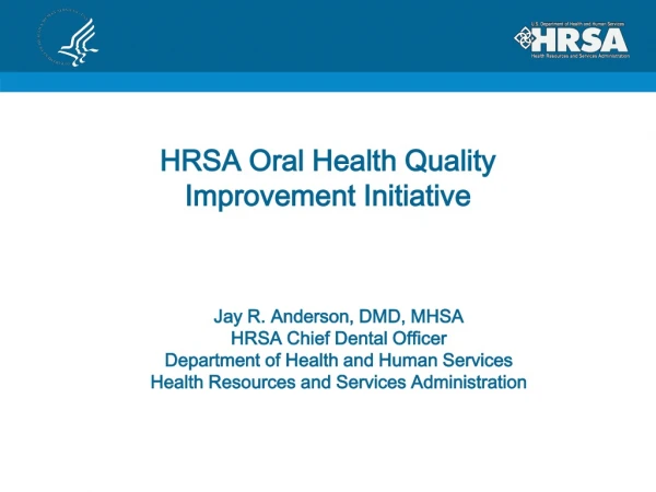 HRSA Oral Health Quality Improvement Initiative