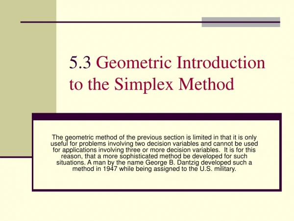 5.3  Geometric Introduction to the Simplex Method