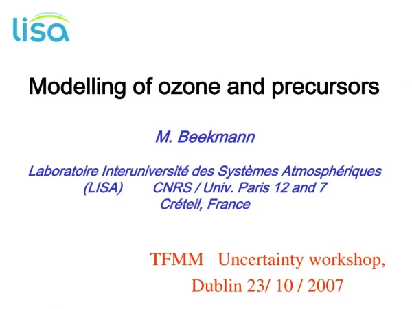 TFMM   Uncertainty workshop,  Dublin 23/ 10 / 2007