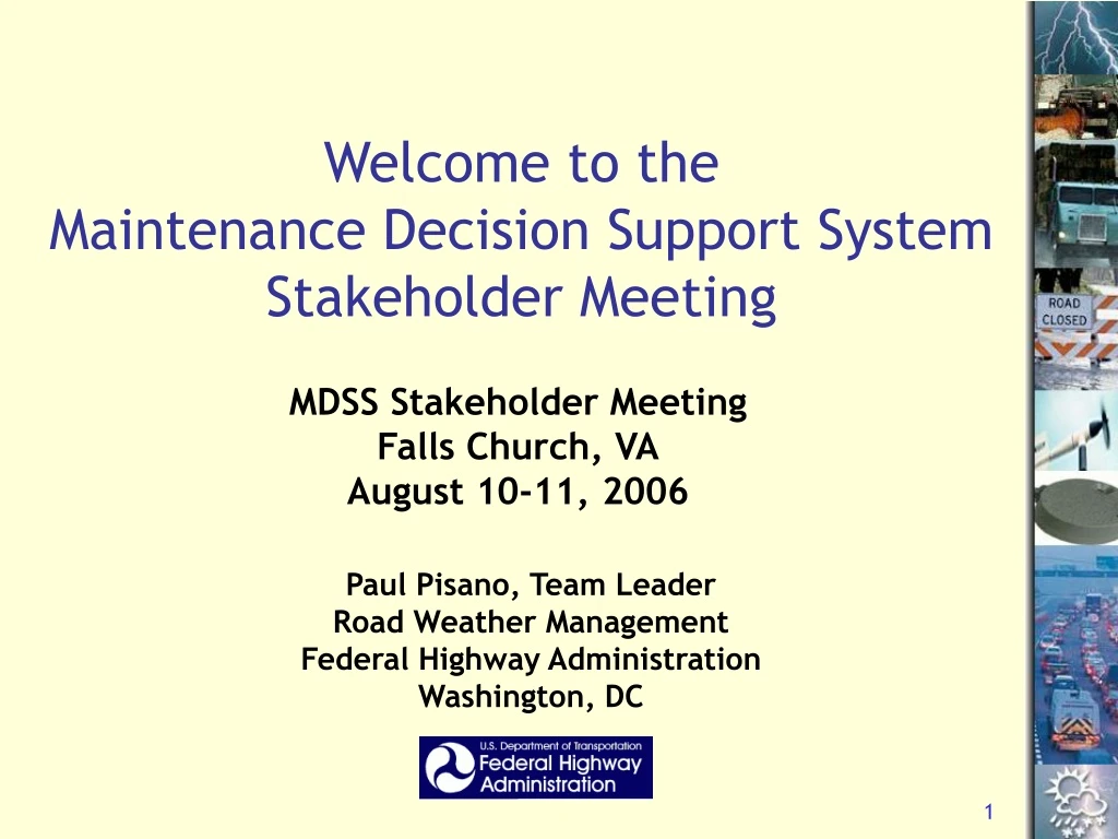 welcome to the maintenance decision support system stakeholder meeting