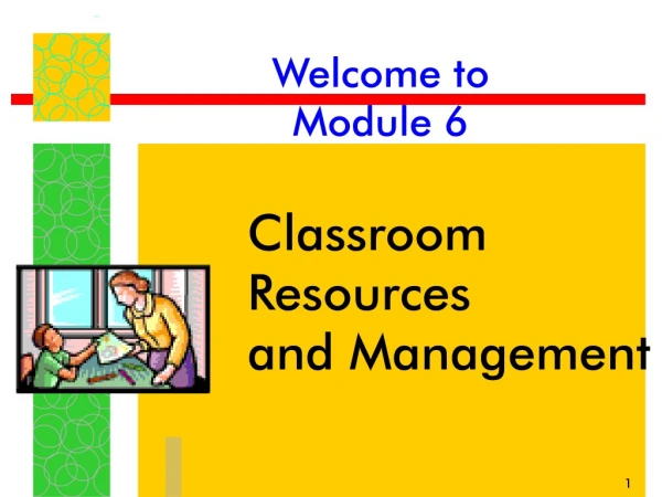 Welcome to  Module 6