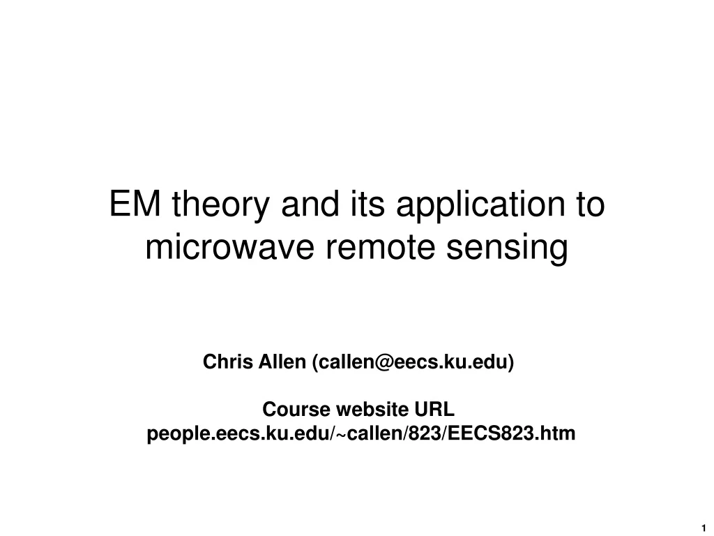 em theory and its application to microwave remote sensing