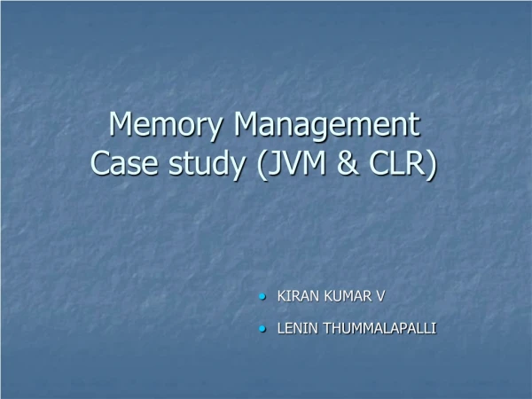 Memory Management  Case study (JVM &amp; CLR)