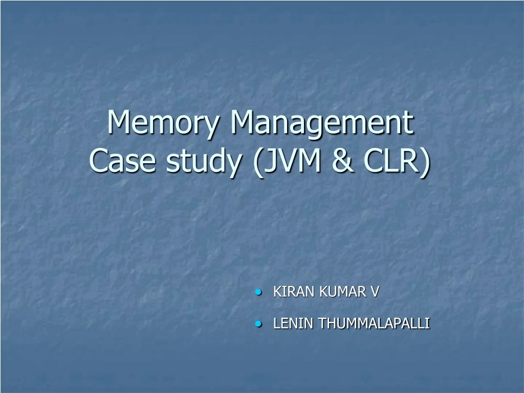 memory management case study jvm clr