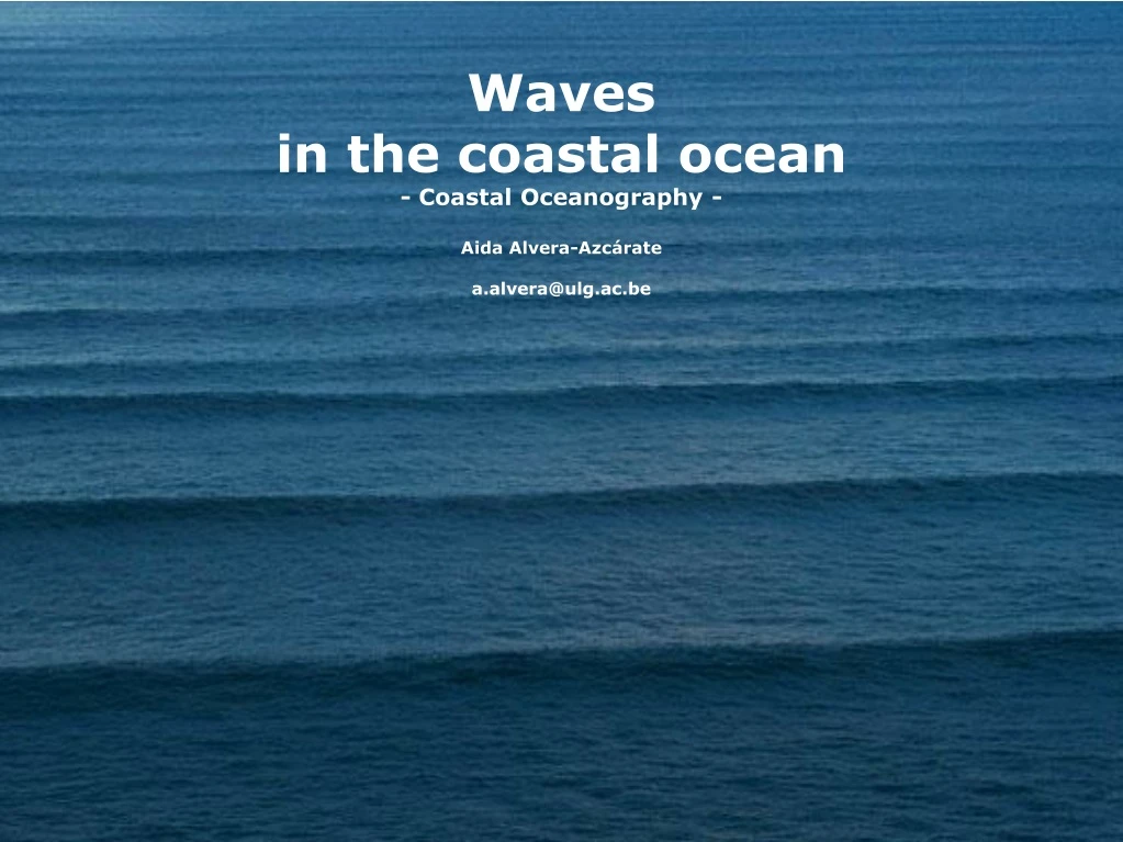 waves in the coastal ocean coastal oceanography