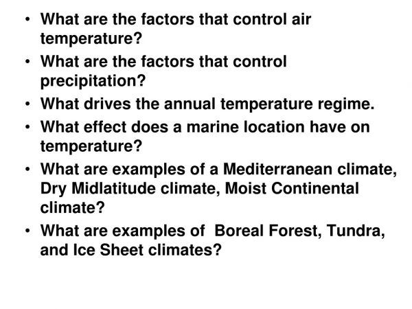 What are the factors that control air temperature?