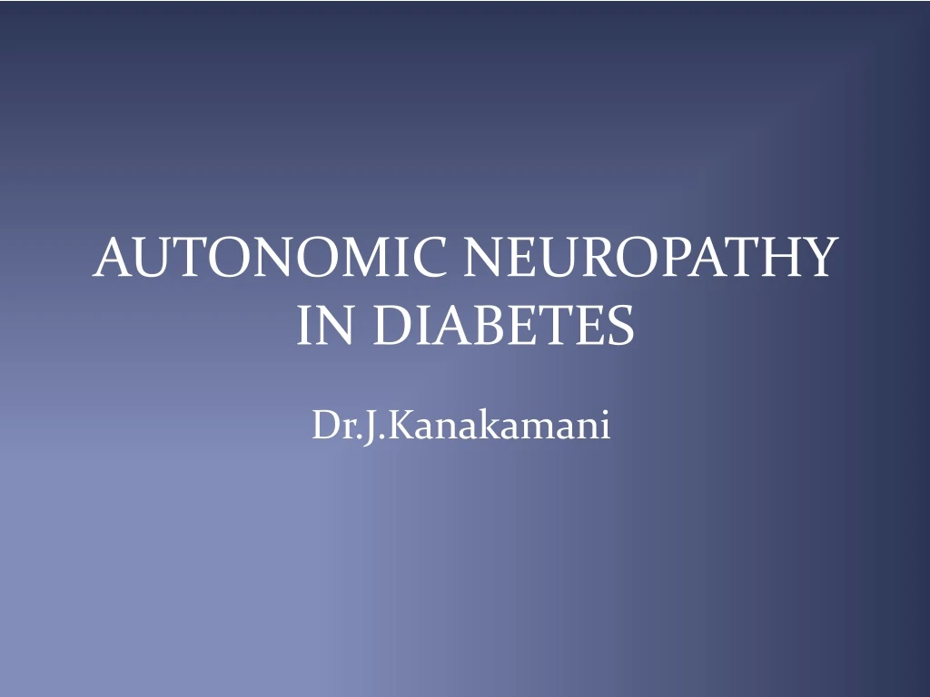autonomic neuropathy in diabetes