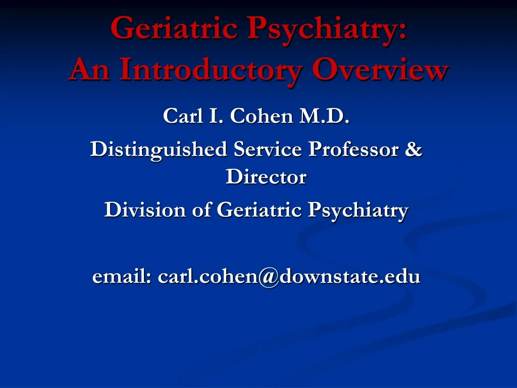 geriatric psychiatry an introductory overview