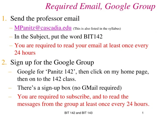 Required Email, Google Group