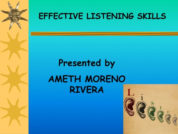 EFFECTIVE LISTENING SKILLS