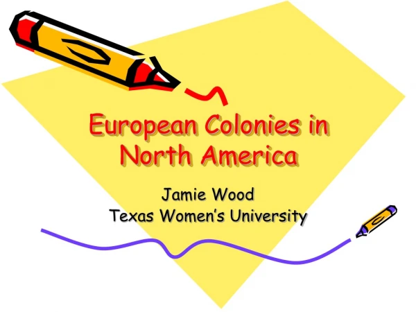 European Colonies in North America