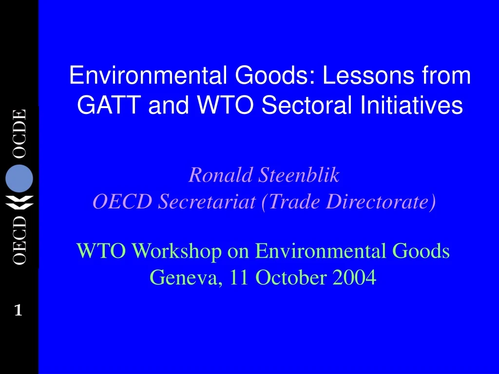 environmental goods lessons from gatt