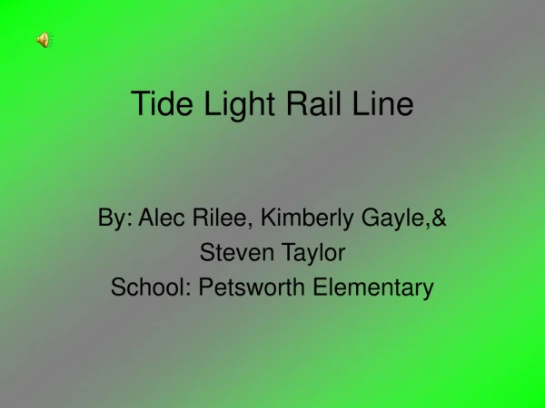 Tide Light Rail Line