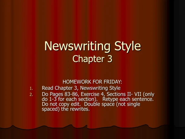 Newswriting Style Chapter 3