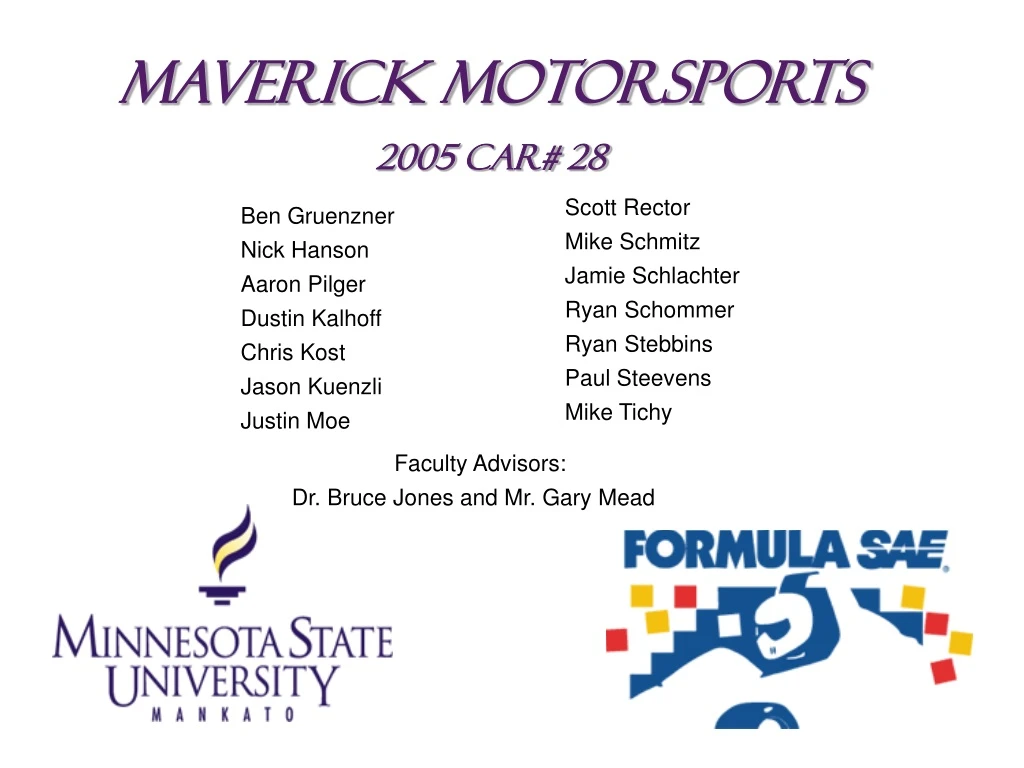 maverick motorsports 2005 car 28