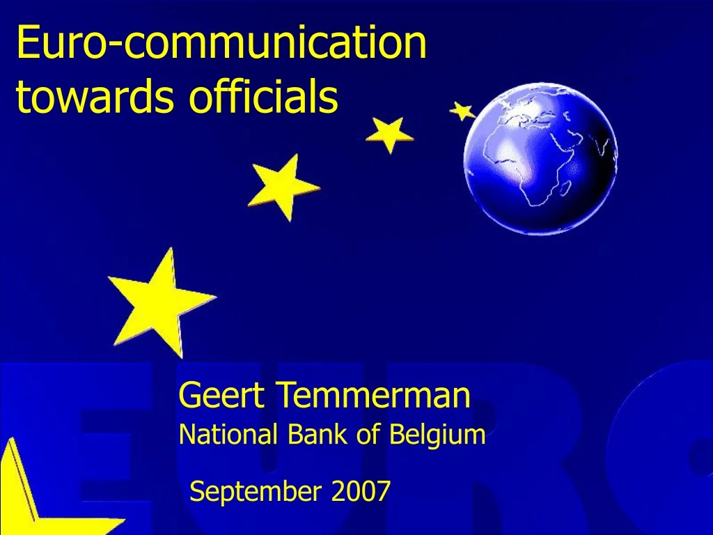 euro communication towards officials