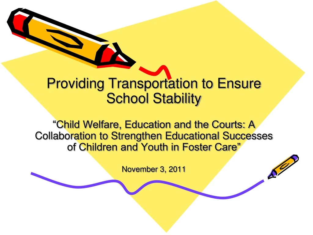providing transportation to ensure school