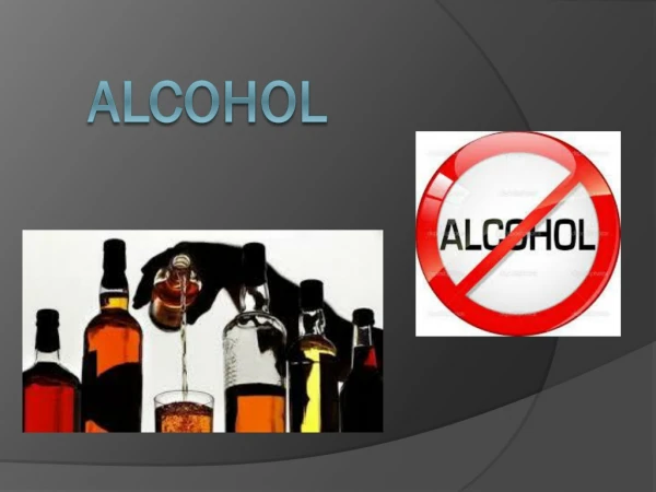 Alcohol