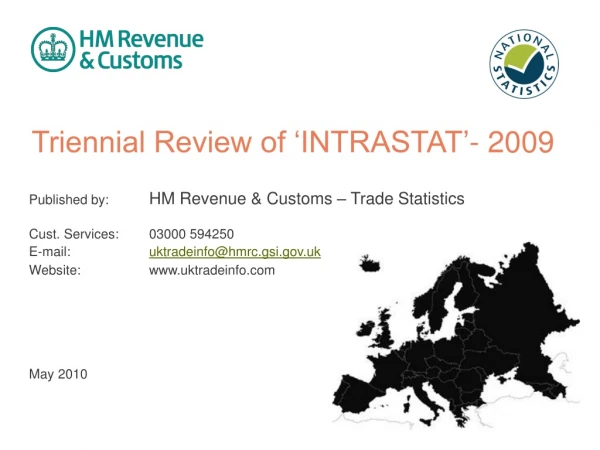 Triennial Review of ‘INTRASTAT’- 2009